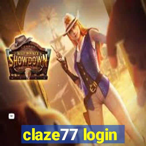 claze77 login